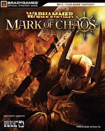 Warhammer: Mark of Chaos Official Strategy Guide
