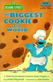 Biggest Cookie in the World (Step Into Reading: A Step 1 Book (Hardcover))