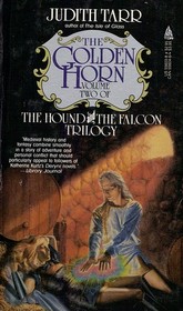 The Golden Horn (The Hound and the Falcon Trilogy, Vol 2)