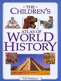 The Children's Atlas of World History