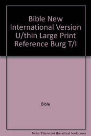 Niv Ultrathin Large Print Reference Bible Burgandy Bonded Leather (International Version)