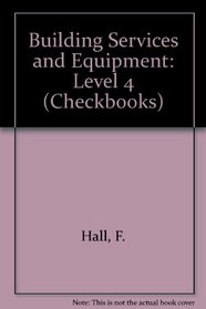 Building Services and Equipment: Level 4 (Checkbooks)