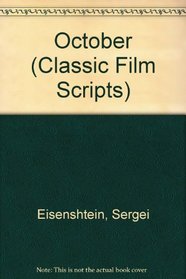 October and Alexander Nevsky (Classic Film Scripts)