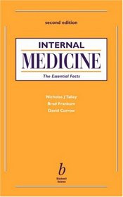 Internal Medicine: The Essential Facts