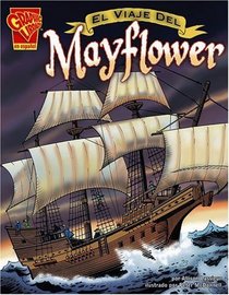 El viaje del Mayflower (Historia Grafica/Graphic History (Graphic Novels) (Spanish)) (Spanish Edition)