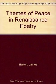 Themes of Peace in Renaissance Poetry