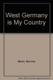 West Germany is My Country