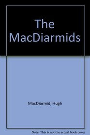 The MacDiarmids