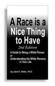 A Race is a Nice Thing to Have, Second Edition
