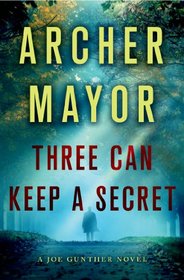 Three Can Keep a Secret (Joe Gunther, Bk 24)
