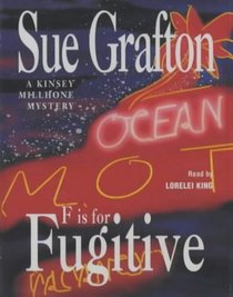 F Is for Fugitive  (Kinsey Millhone, Bk 6) (Audio Cassette)