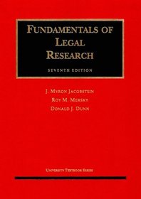 Fundamentals of Legal Research, Seventh Edition