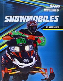 Snowmobiles (Speed Machines)