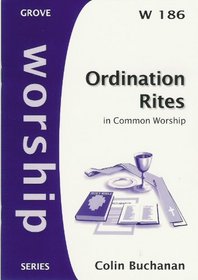 Ordination Rites: In Common Worship