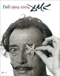 Dali, 1904-2004 (Spanish Edition)