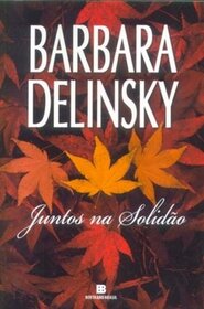 Juntos Na Solidao (Together Alone) (Em Portugues do Brasil Edition)
