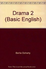 Drama 2 (Basic English)