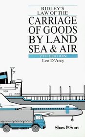 Ridley's Law of Carriage of Goods by Land, Sea and Air