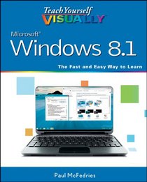 Teach Yourself VISUALLY Windows 8.1 (Teach Yourself VISUALLY (Tech))
