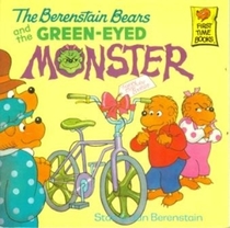 The Berenstain Bears and the Green-eyed Monster (First Time Books)