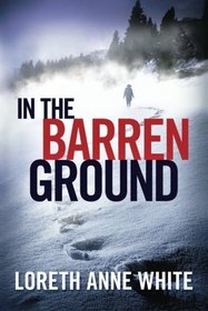 In the Barren Ground