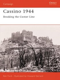 Cassino 1944: Breaking the Gustav Line (Campaign, 134)