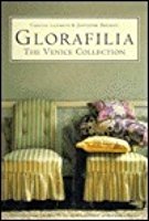 Glorafilia, the Venice Collection: 25 Original Projects in Needlepoint  Embroidery