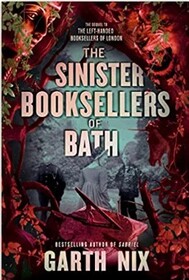 The Sinister Booksellers of Bath (Left-Handed Booksellers of London, Bk 2)
