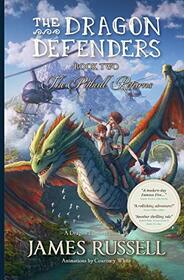 The Dragon Defenders - Book Two: The Pitbull Returns (The Dragon Defenders: the world's first augmented reality novel series)