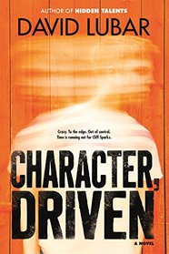Character, Driven: A Novel