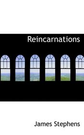 Reincarnations