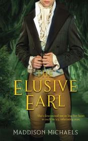 The Elusive Earl (Saints & Scoundrels) (Volume 2)