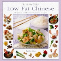 Step-By-Step Low Fat Chinese