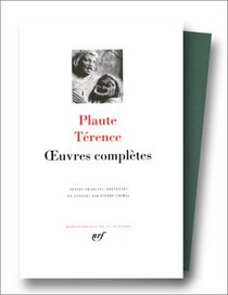 Plaute - Terence : Oeuvres compltes