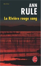 La Riviere Rouge Sang (Ldp Thrillers) (French Edition)