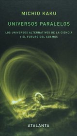 Universos paralelos (Spanish Edition)