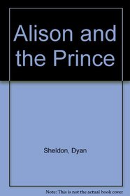 Alison and the Prince