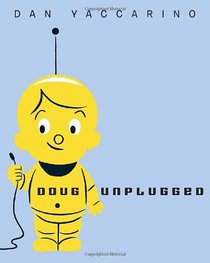 Doug Unplugged