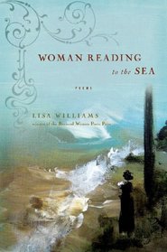 Woman Reading to the Sea: Poems