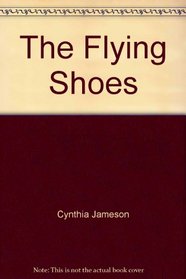 The Flying Shoes