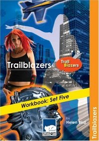 Trailblazers Workbook: Set Five (Trailblazers)