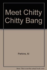 Meet Chitty Chitty Bang