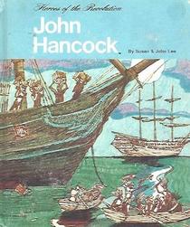 John Hancock (Heroes of the Revolution)