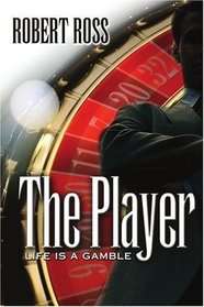 The Player: Life is a Gamble