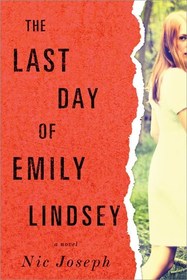 The Last Day of Emily Lindsey