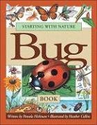 Starting with Nature Bug Book (Starting with Nature)