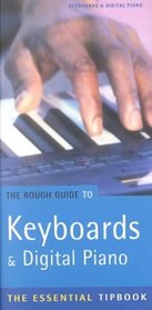 The Rough Guide to Digital Piano Tipbook, 1st Edition (Rough Guide Tipbooks)