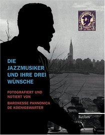 Die Jazzmusiker und ihre drei Wnsche