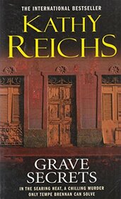 Grave Secrets [Mass Market Paperback] by kathy reichs