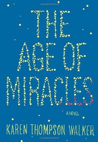 The Age of Miracles